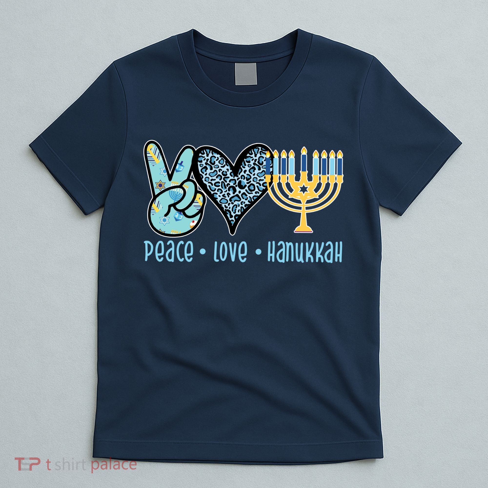 Peace Love Hanukkah Cute Gift T-Shirt