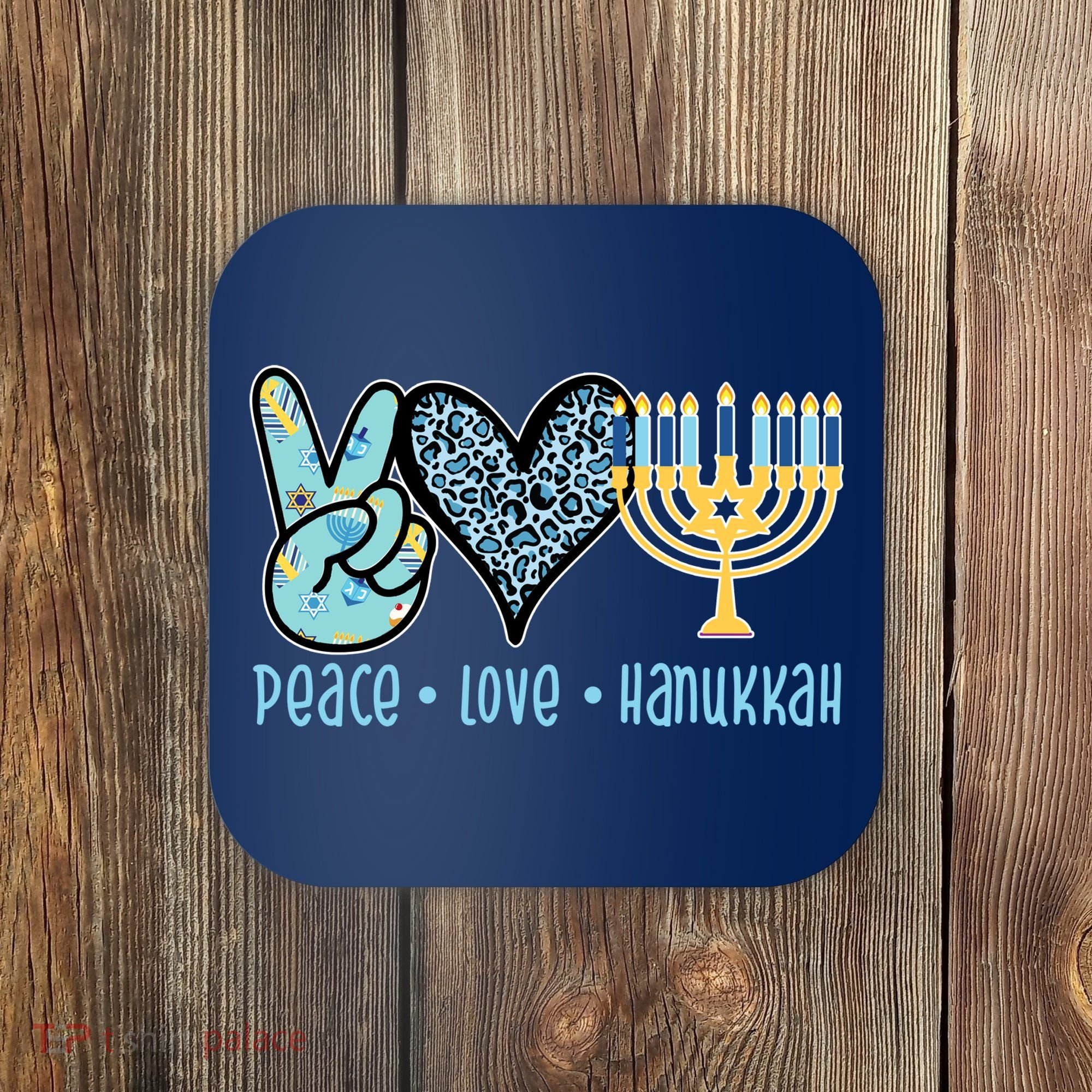 Peace Love Hanukkah Cute Gift Coaster