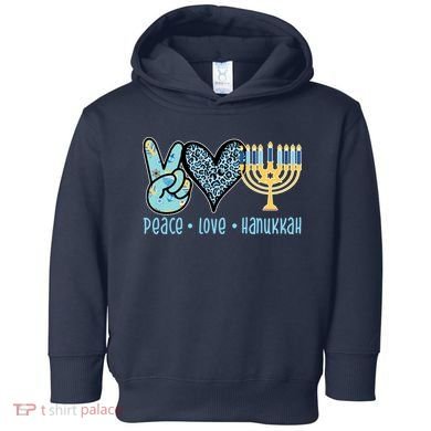 Peace Love Hanukkah Cute Gift Toddler Hoodie