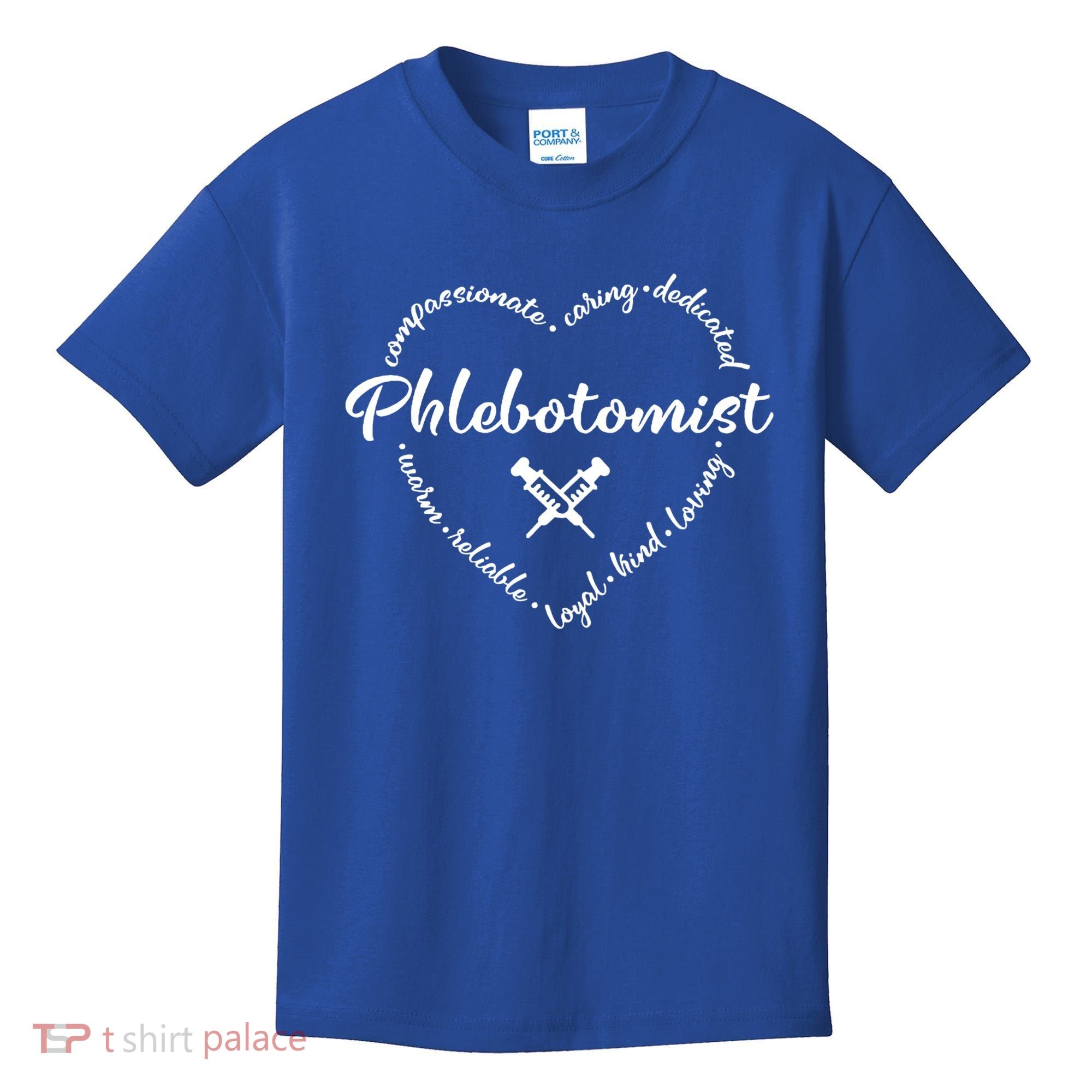 Phlebotomist Life Heart Caring Dedicated Loyal Phlebotomy Gift Kids T-Shirt