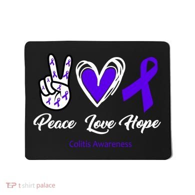 Peace Love Hope Colitis Awareness Mousepad