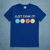 Pickleball Lover Hilarious Just Dink It! Pickleball Gift T-Shirt thumb 5