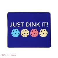 Pickleball Lover Hilarious Just Dink It! Pickleball Gift Mousepad thumb 0