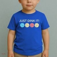 Pickleball Lover Hilarious Just Dink It! Pickleball Gift Toddler T-Shirt thumb 2