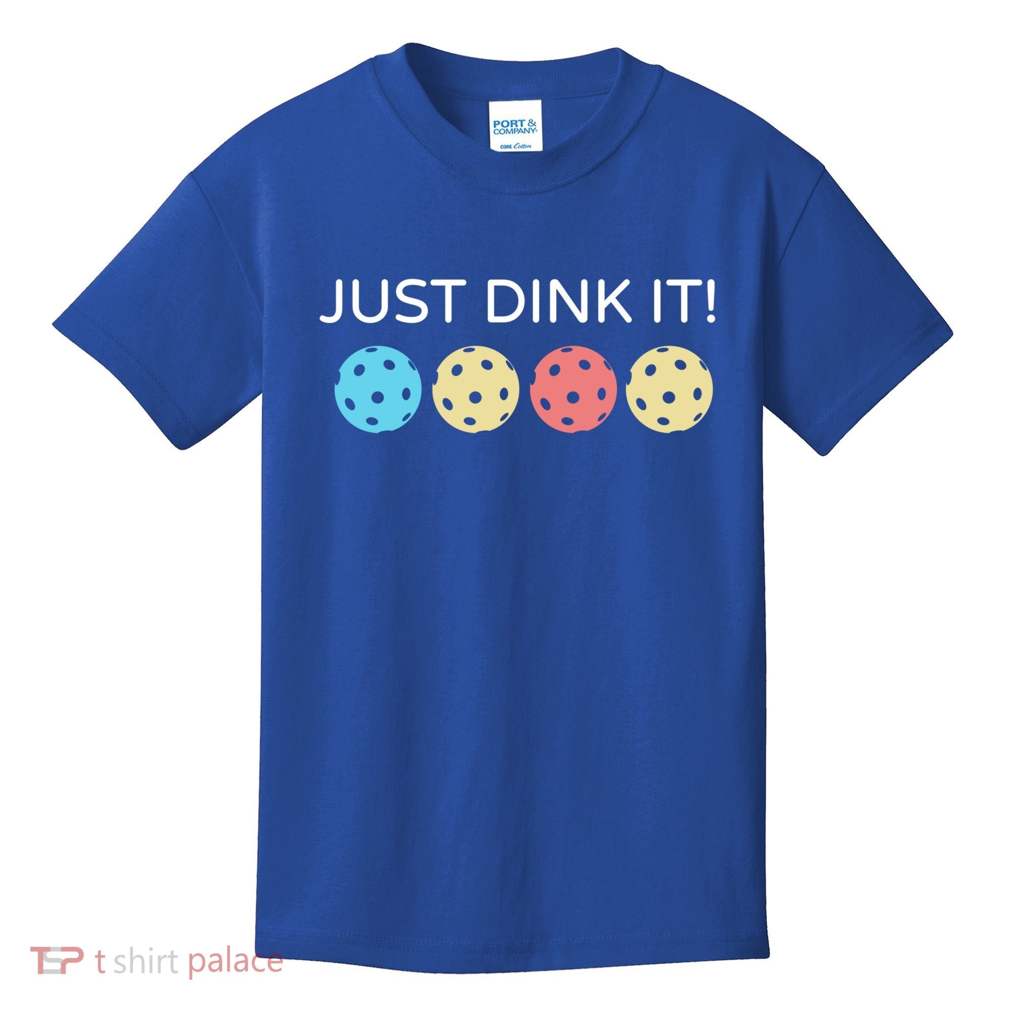 Pickleball Lover Hilarious Just Dink It! Pickleball Gift Kids T-Shirt