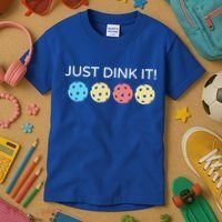 Pickleball Lover Hilarious Just Dink It! Pickleball Gift Kids T-Shirt thumb 3