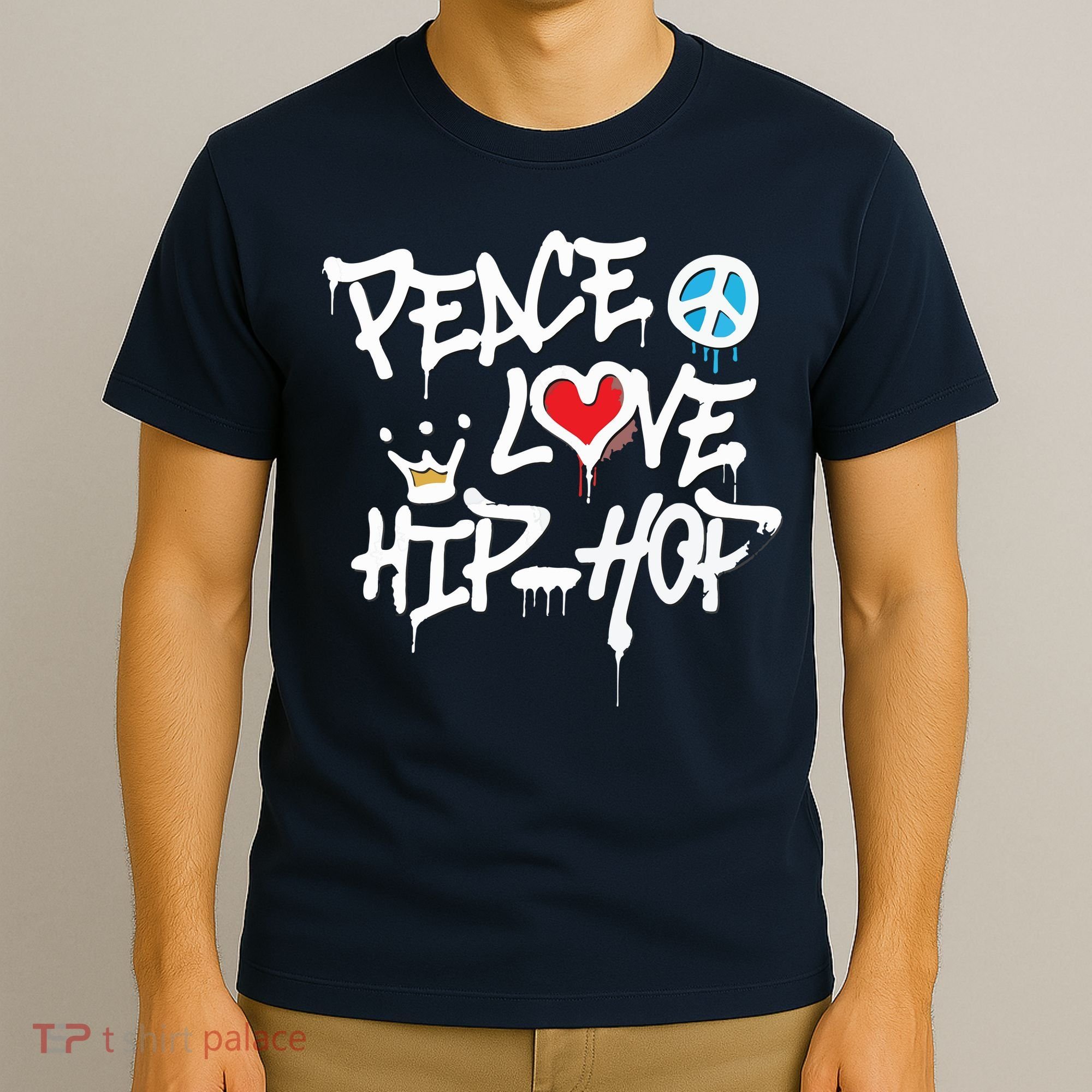 Peace Love Hip Hop Dancing T-Shirt