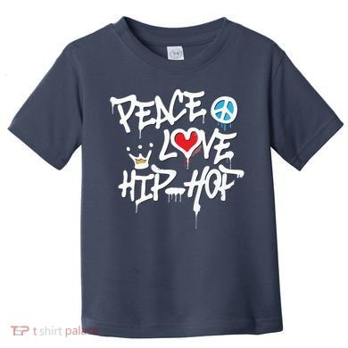 Peace Love Hip Hop Dancing Toddler T-Shirt