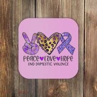 Peace Love Hope End Domestic Violence Awareness Coaster thumb 0
