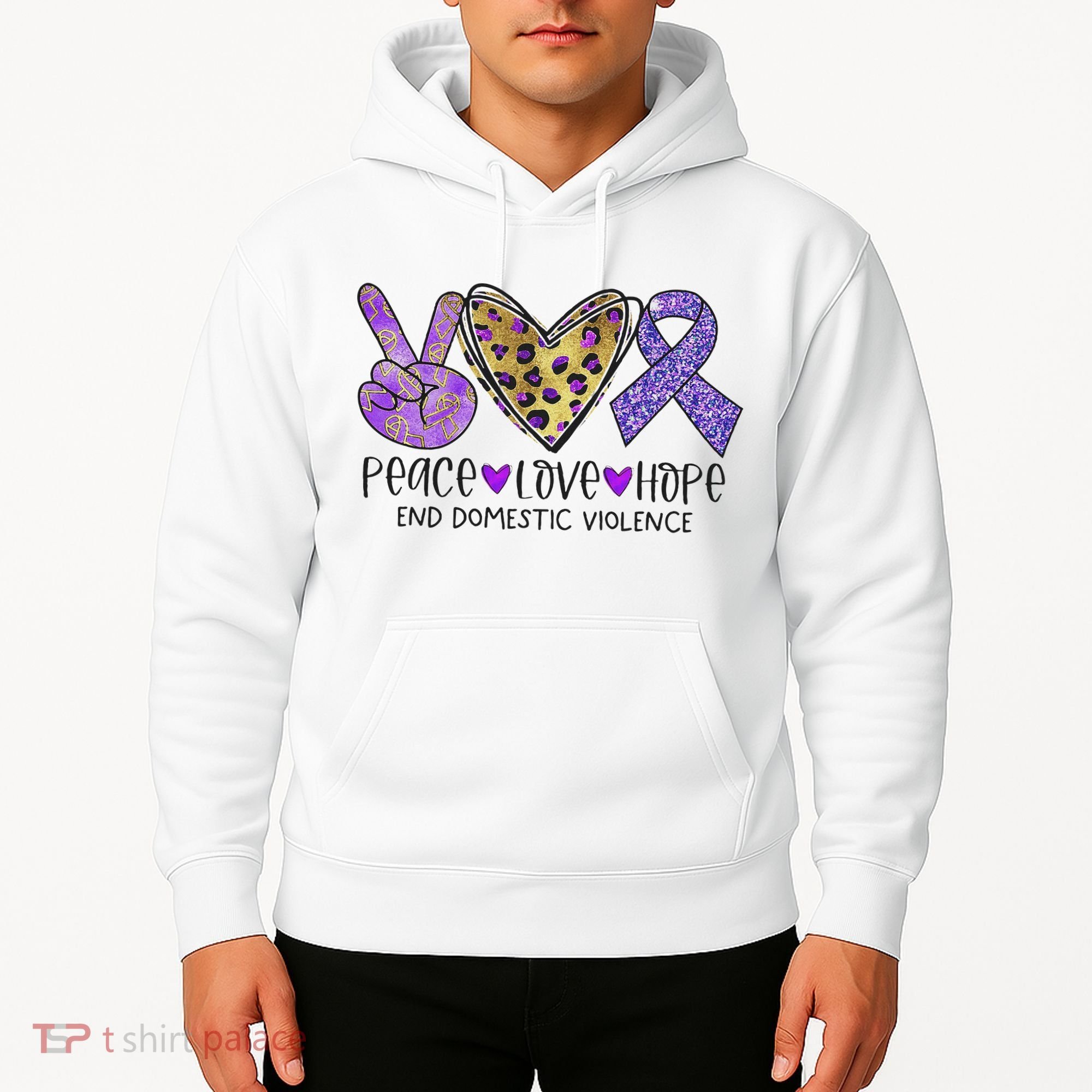 Peace Love Hope End Domestic Violence Awareness Hoodie