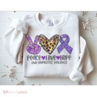 Peace Love Hope End Domestic Violence Awareness Sweatshirt thumb 2