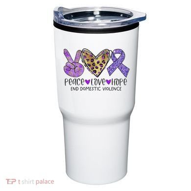 Peace Love Hope End Domestic Violence Awareness Tumbler