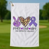 Peace Love Hope End Domestic Violence Awareness Golf Towel thumb 1