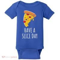 Pizza Lovers Have A Slice Day Pizza Party Pizza Chefs Gift Baby Bodysuit thumb 0