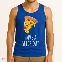 Pizza Lovers Have A Slice Day Pizza Party Pizza Chefs Gift Tank Top thumb 3