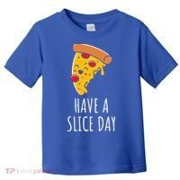 Pizza Lovers Have A Slice Day Pizza Party Pizza Chefs Gift Toddler T-Shirt thumb 0