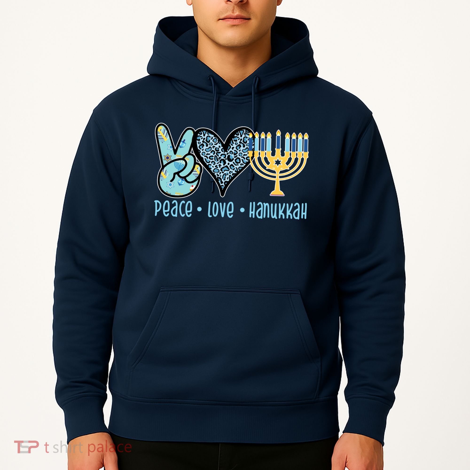 Peace Love Hanukkah Hoodie