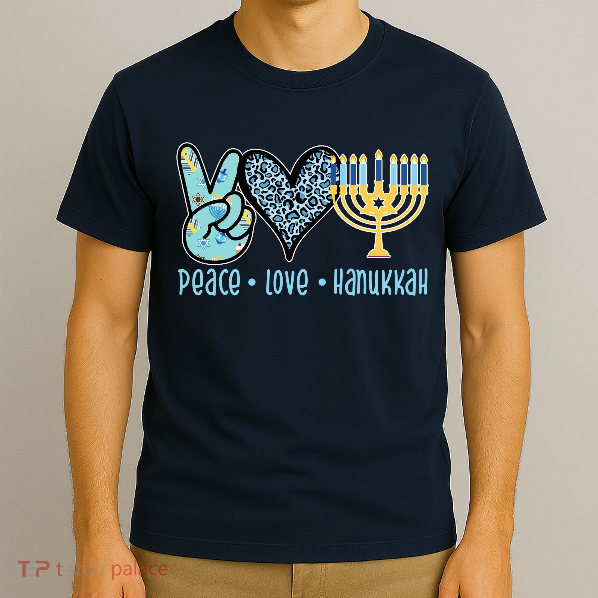 Peace Love Hanukkah T-Shirt