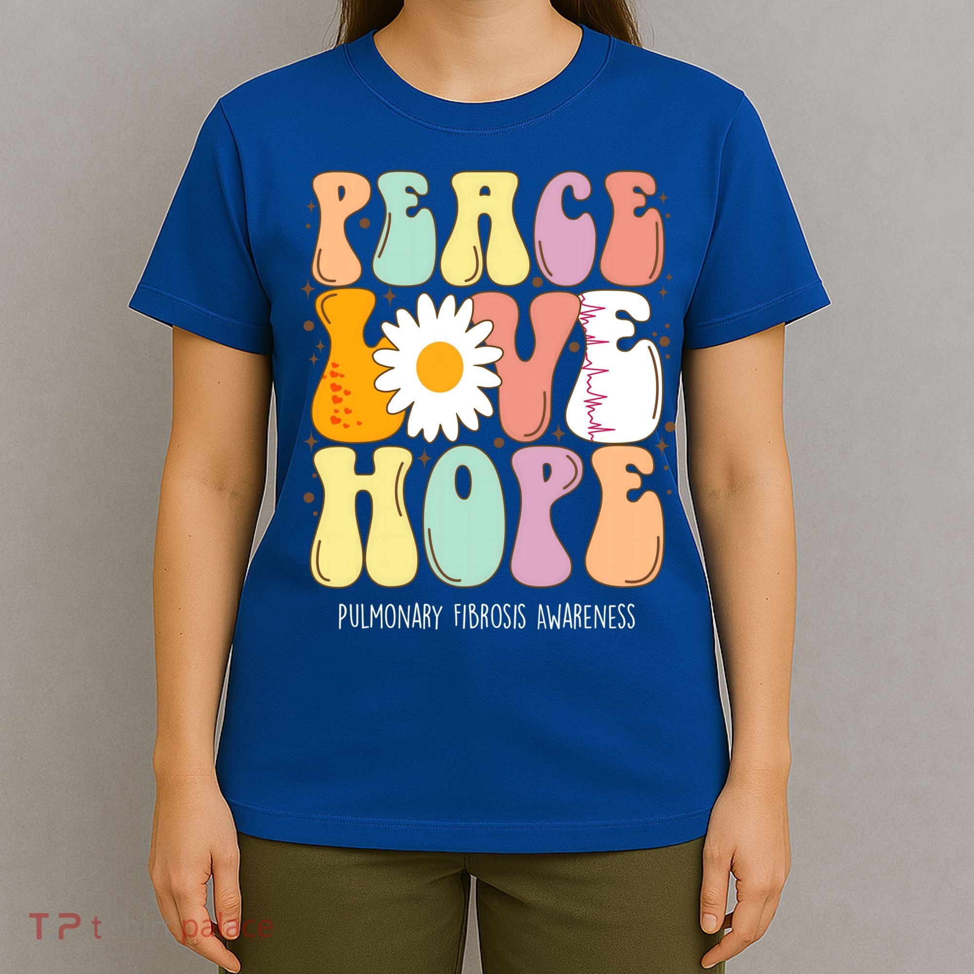 Peace Love Hope Pulmonary Fibrosis Awareness Gift T-Shirt