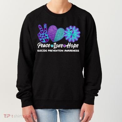 Peace Love Hope Suicide Prevention Awareness Women's Sweatshirt