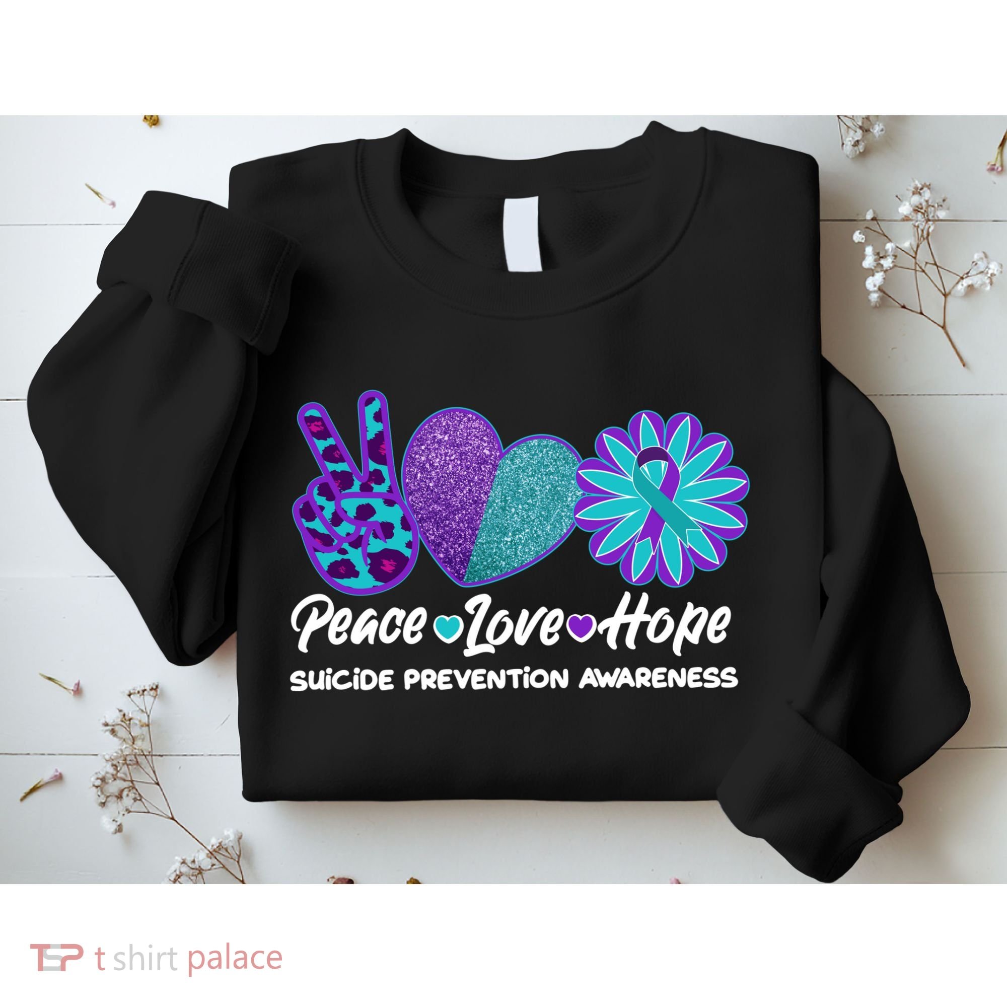 Peace Love Hope Suicide Prevention Awareness Sweatshirt