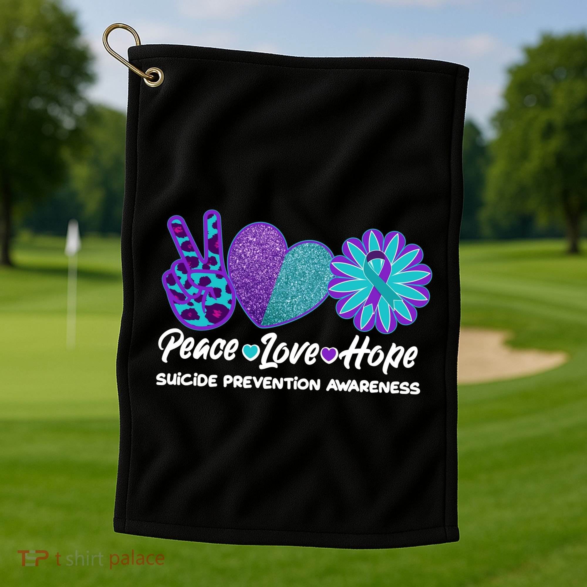 Peace Love Hope Suicide Prevention Awareness Golf Towel