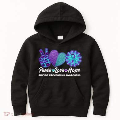 Peace Love Hope Suicide Prevention Awareness Kids Hoodie