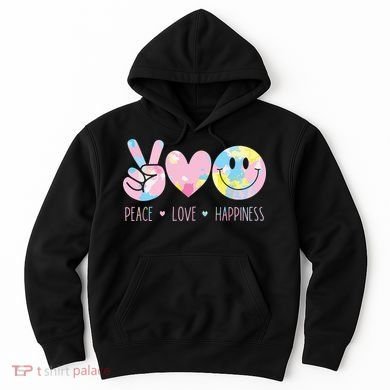 Peace Love Happiness Rainbow Tie Dye Smile Face Cute Hoodie