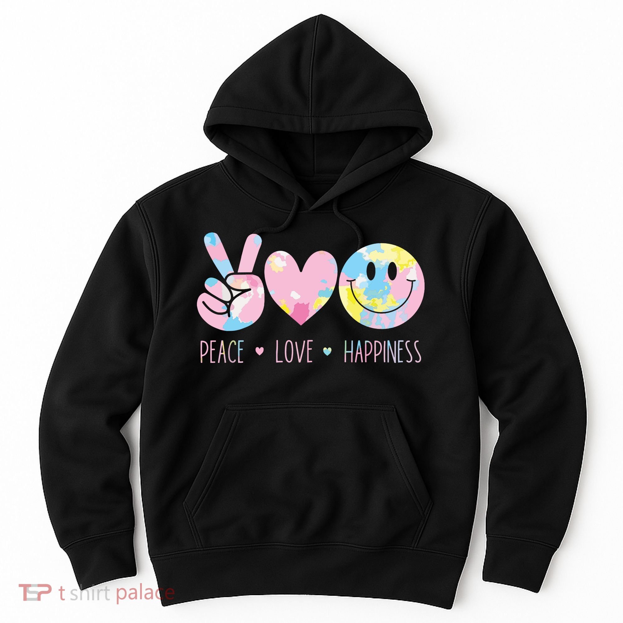 Peace Love Happiness Rainbow Tie Dye Smile Face Cute Hoodie