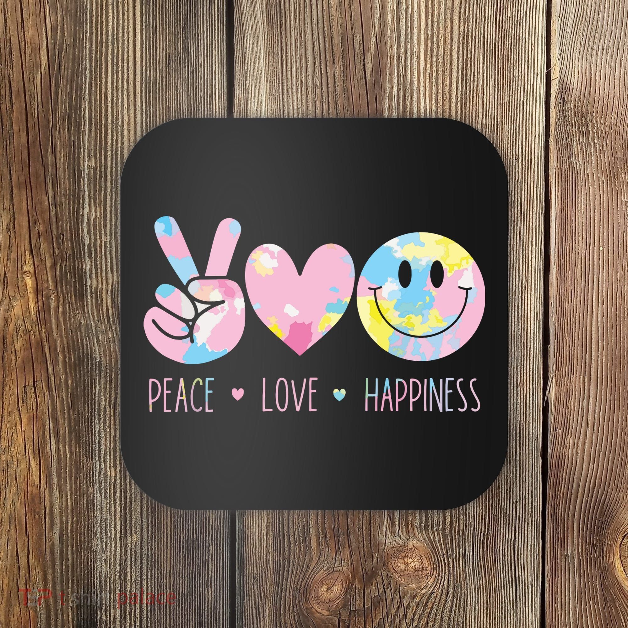 Peace Love Happiness Rainbow Tie Dye Smile Face Cute Coaster