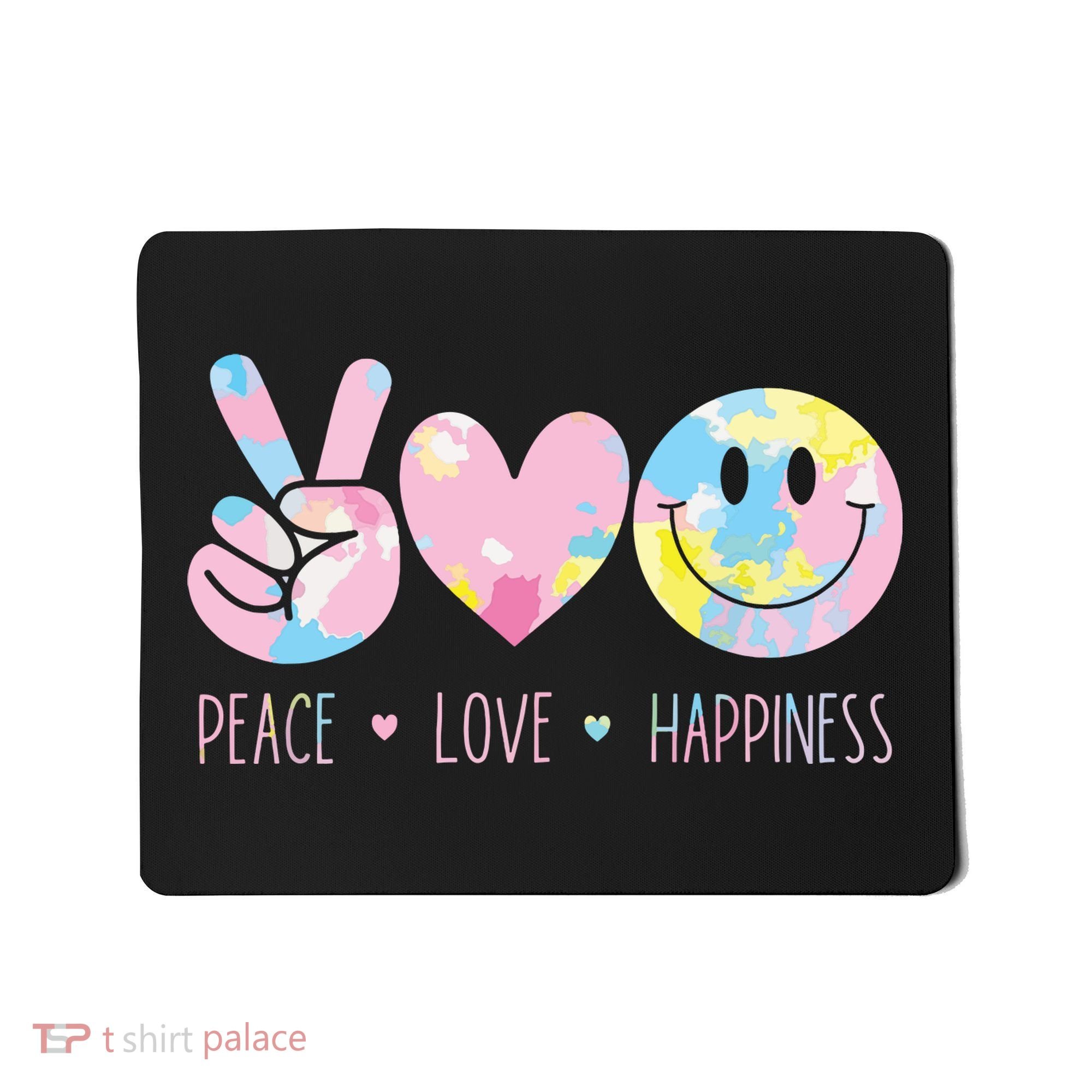 Peace Love Happiness Rainbow Tie Dye Smile Face Cute Mousepad