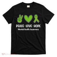Peace Love Hope Mental Health Awareness Green Ribbon Funny T-Shirt thumb 0