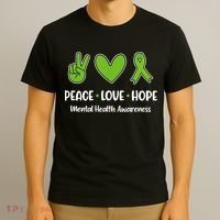 Peace Love Hope Mental Health Awareness Green Ribbon Funny T-Shirt thumb 3
