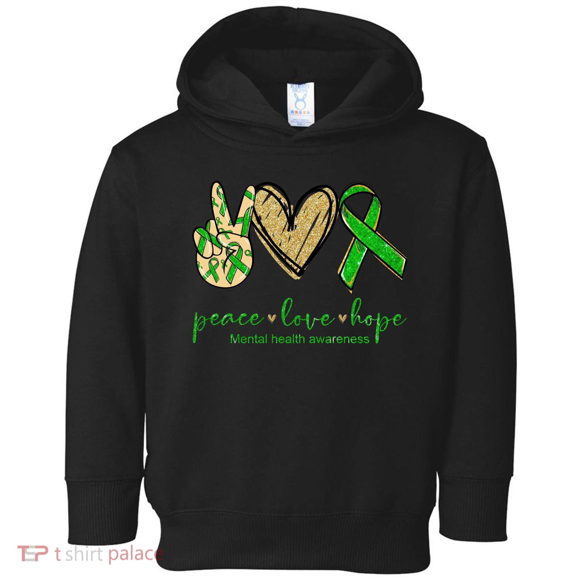 Peace Love Hope Mental Health Awareness Toddler Hoodie