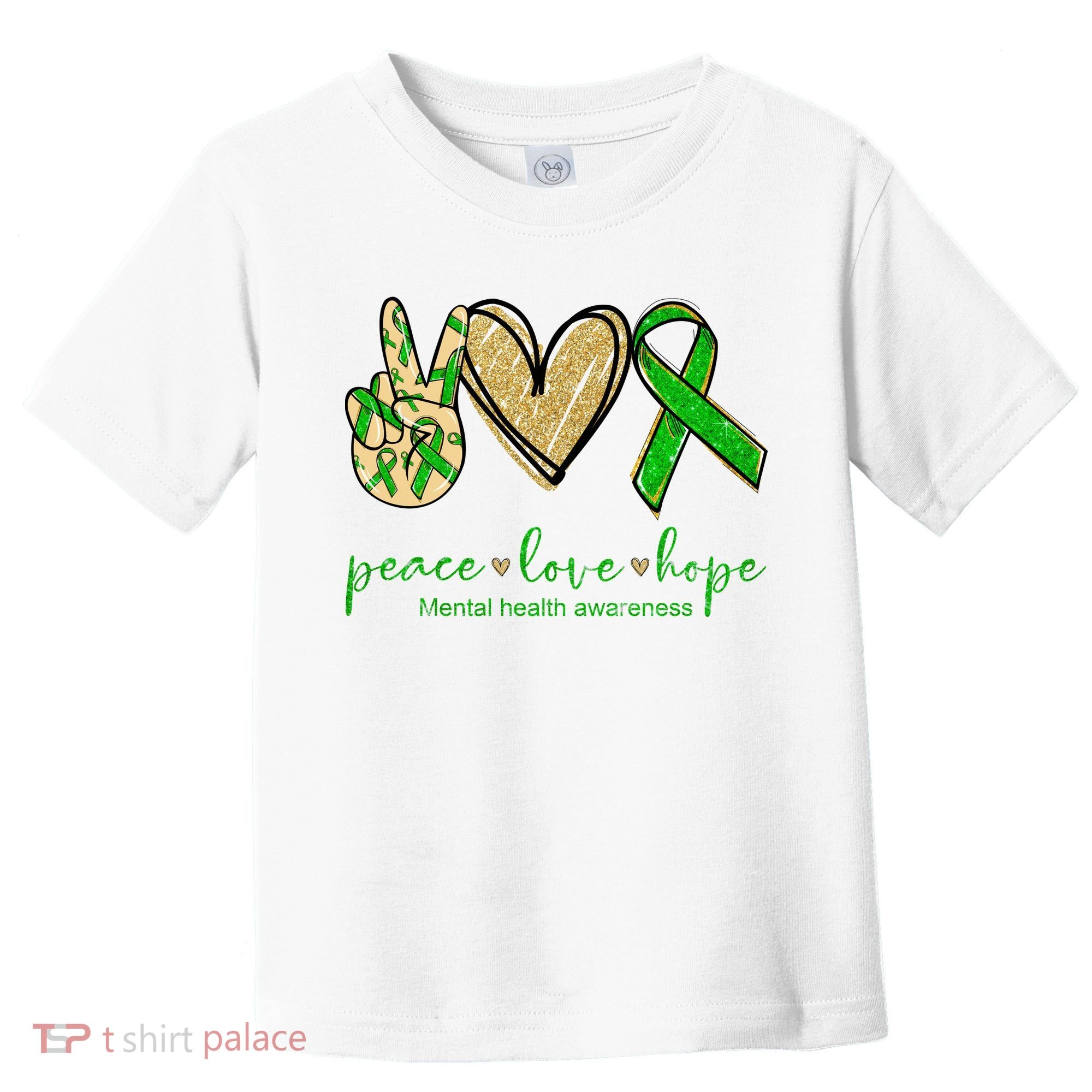 Peace Love Hope Mental Health Awareness Toddler T-Shirt