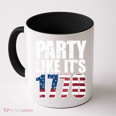 Party Like Its 1776 Coffee Mug