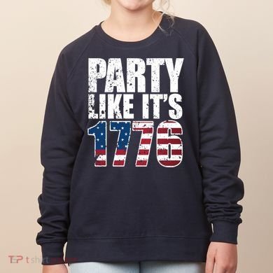Party Like Its 1776 Women's Sweatshirt