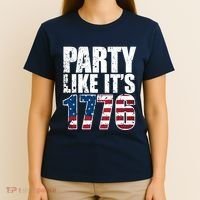 Party Like Its 1776 T-Shirt thumb 4