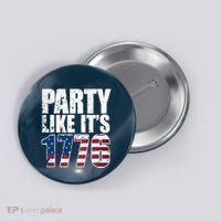 Party Like Its 1776 Button thumb 0