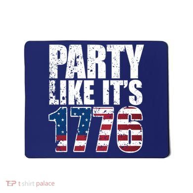 Party Like Its 1776 Mousepad