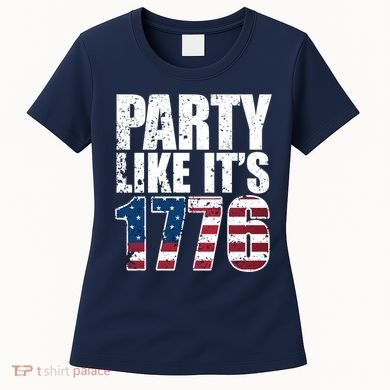 Party Like Its 1776 Women's T-Shirt