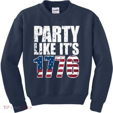 Party Like Its 1776 Kids Sweatshirt