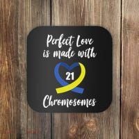 Perfect Love Is Made With 21 Chromosomes Down Syndrome Coaster thumb 0