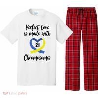 Perfect Love Is Made With 21 Chromosomes Down Syndrome Pajama Set thumb 0