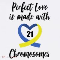 Perfect Love Is Made With 21 Chromosomes Down Syndrome Women's Hoodie thumb 2