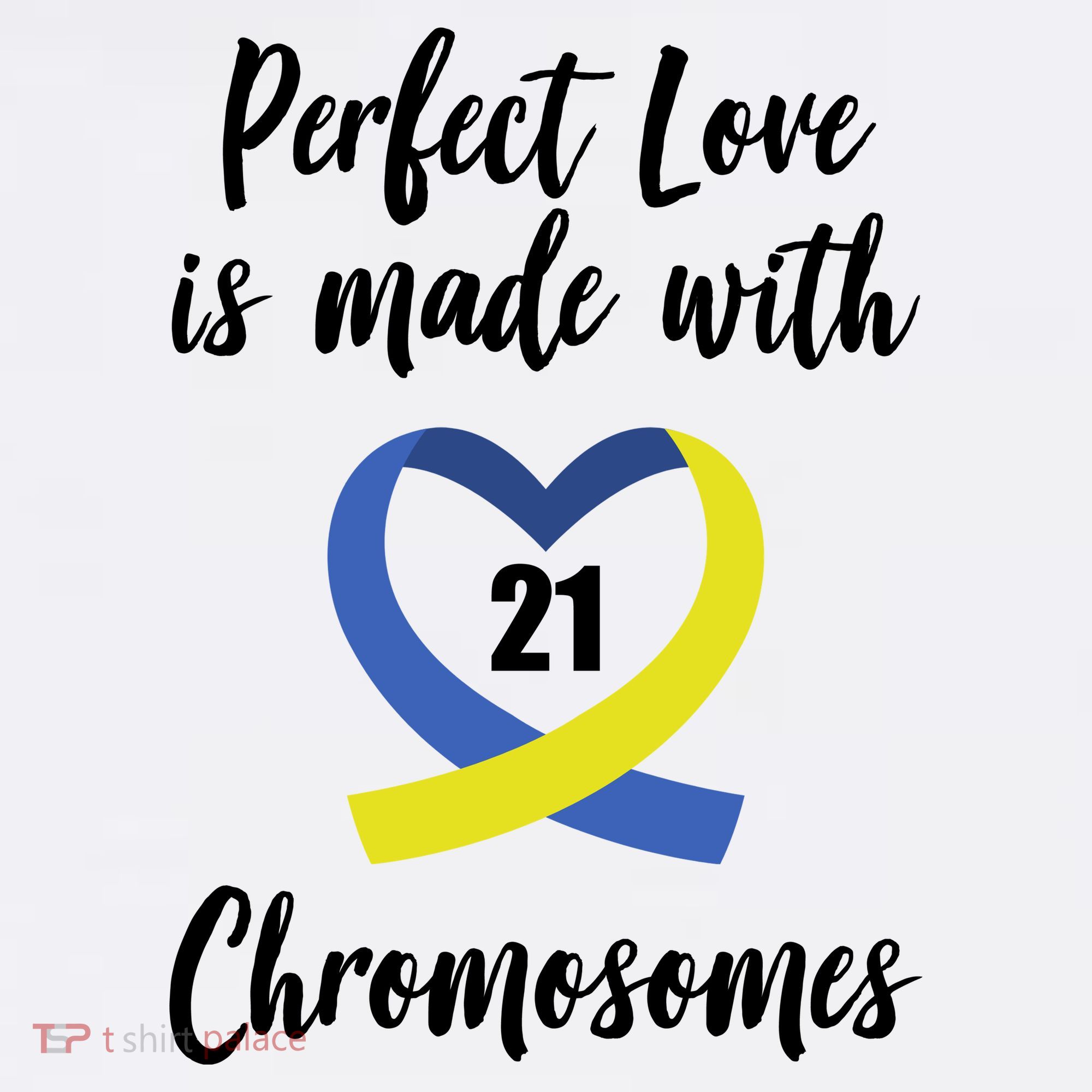 Perfect Love Is Made With 21 Chromosomes Down Syndrome Women's Hoodie