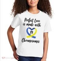 Perfect Love Is Made With 21 Chromosomes Down Syndrome Kids T-Shirt thumb 2