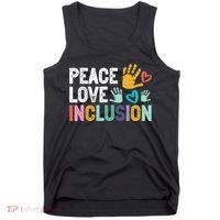 Peace Love Inclusion For A Sped Teacher Tank Top thumb 0
