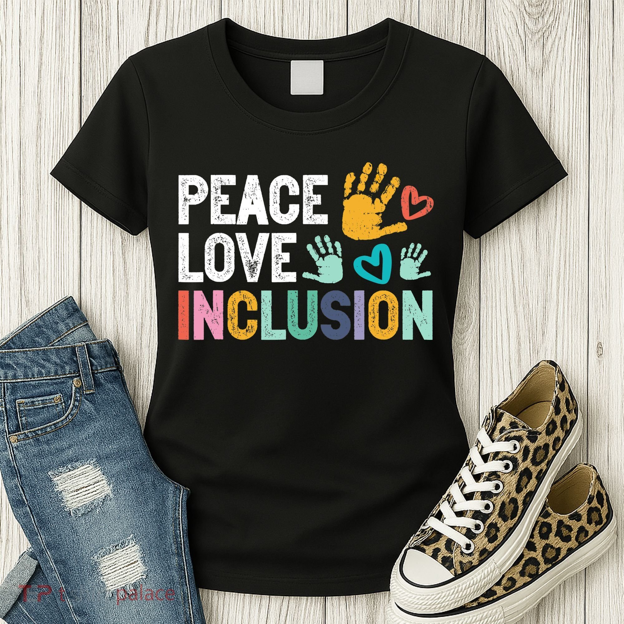 Peace Love Inclusion For A Sped Teacher Women's T-Shirt