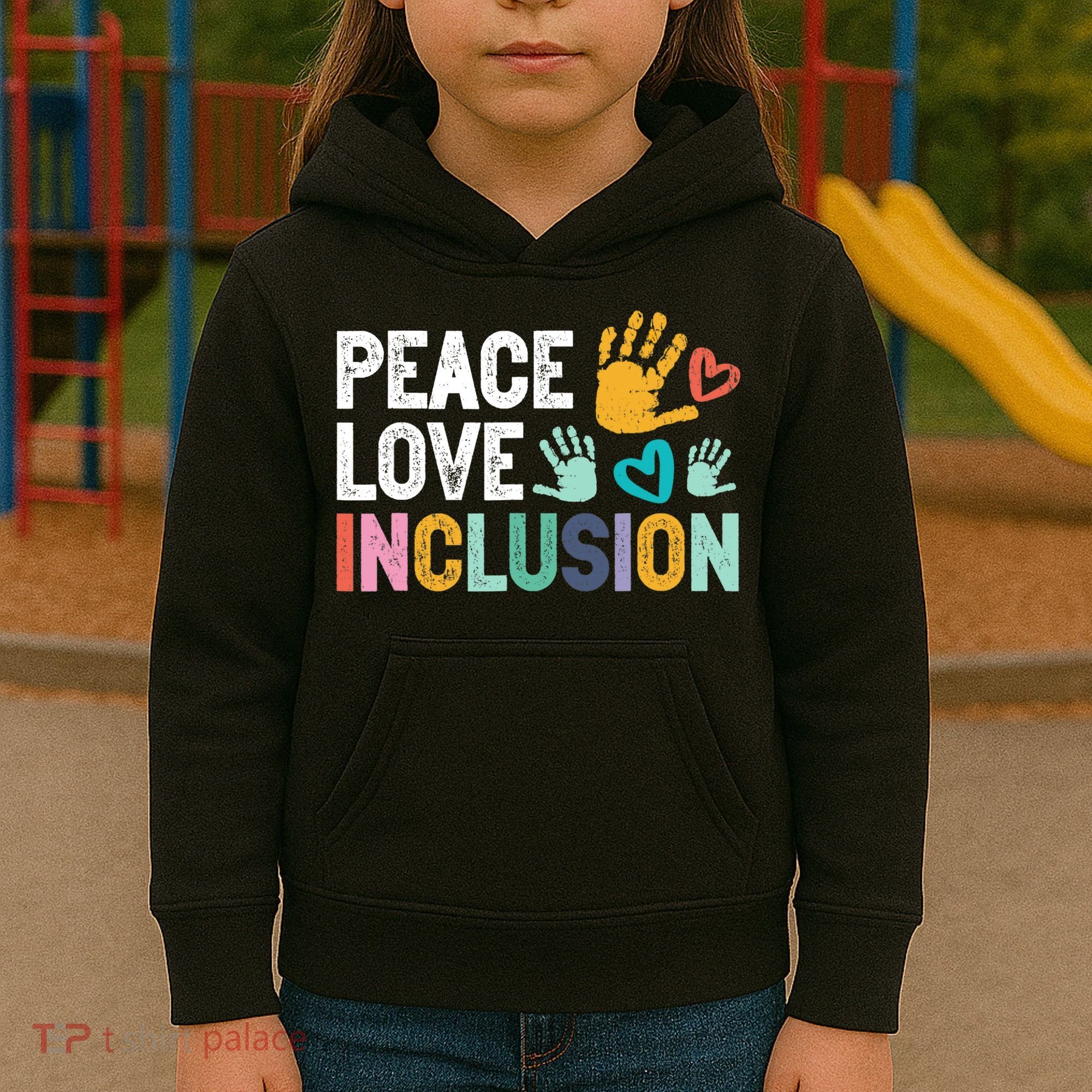 Peace Love Inclusion For A Sped Teacher Kids Hoodie